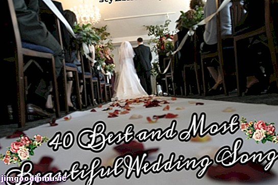 40 सबसे प्यारी और सबसे खूबसूरत शादी के गीत
